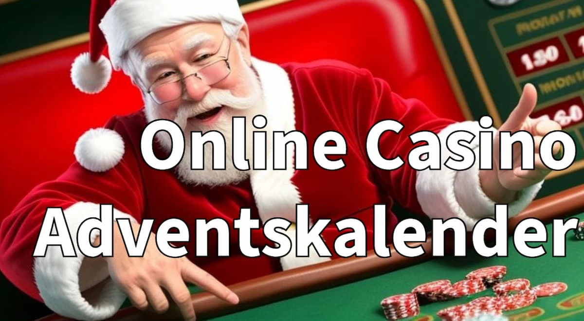 Online Casino Österreich Adventskalender Angebote